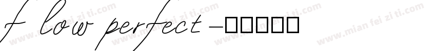 flow perfect字体转换